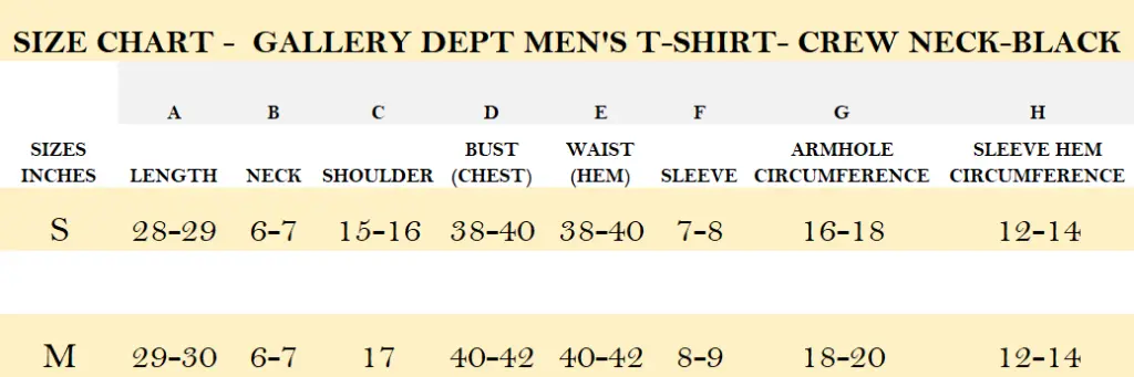 SIZE CHART -  GALLERY DEPT MEN'S T-SHIRT- CREW NECK-BLACK.webp